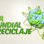 Día Mundial del Reciclaje 2024