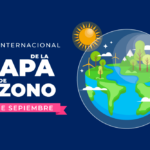 Día Internacional de la Preservación de la Capa de Ozono